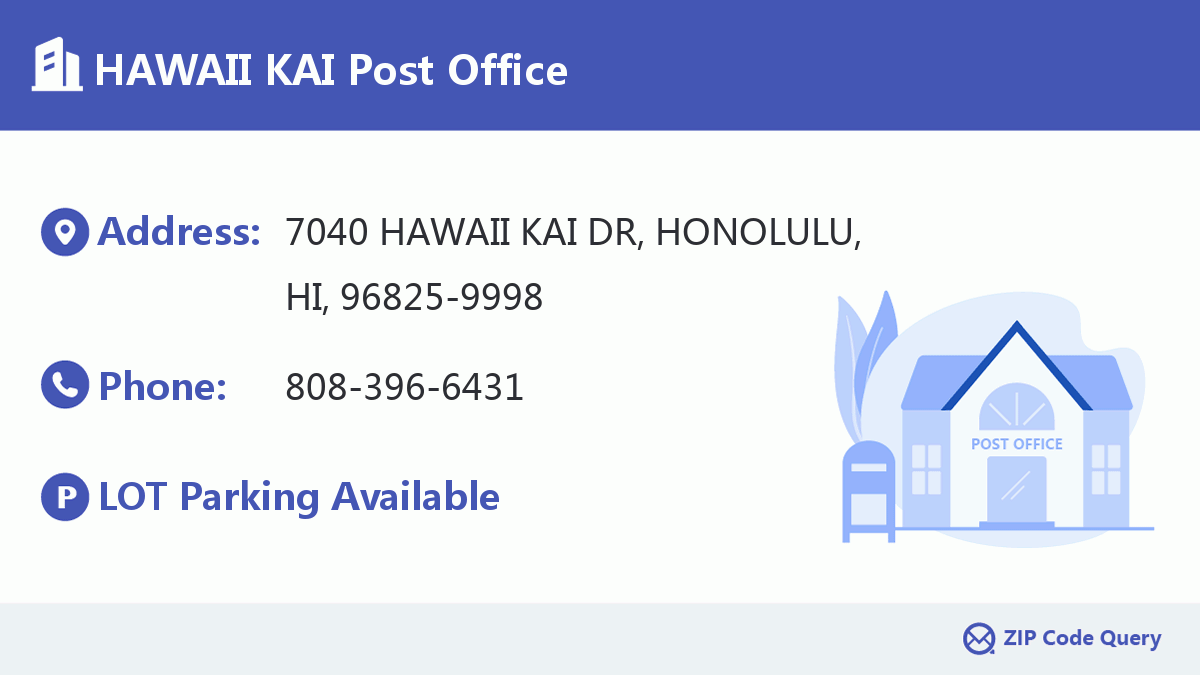 Post Office:HAWAII KAI