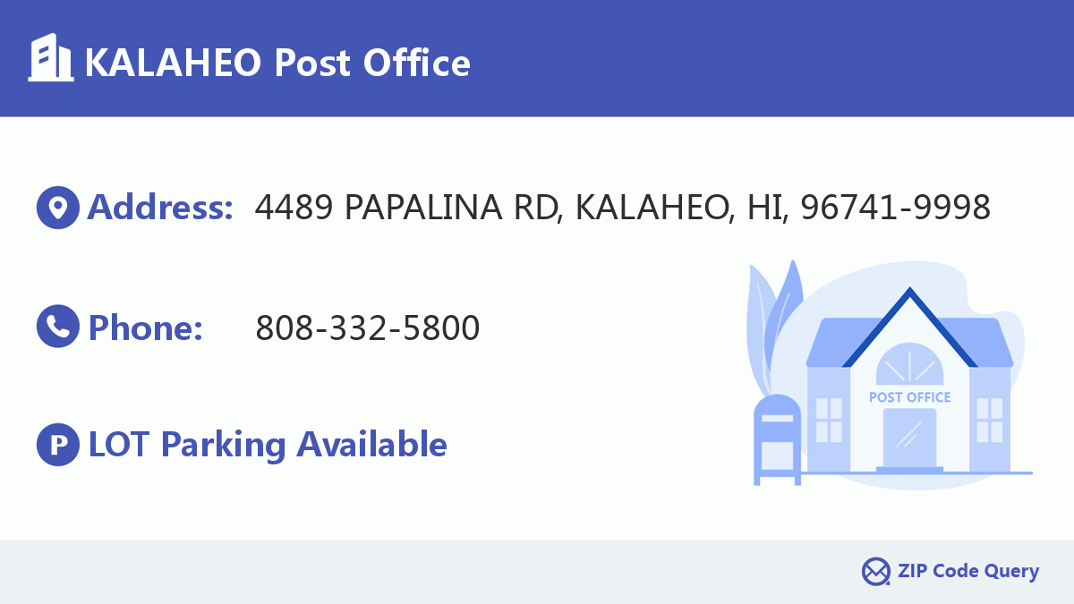 Post Office:KALAHEO