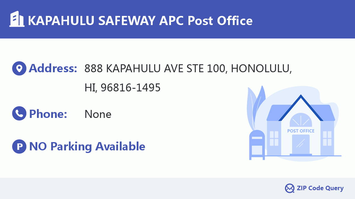 Post Office:KAPAHULU SAFEWAY APC