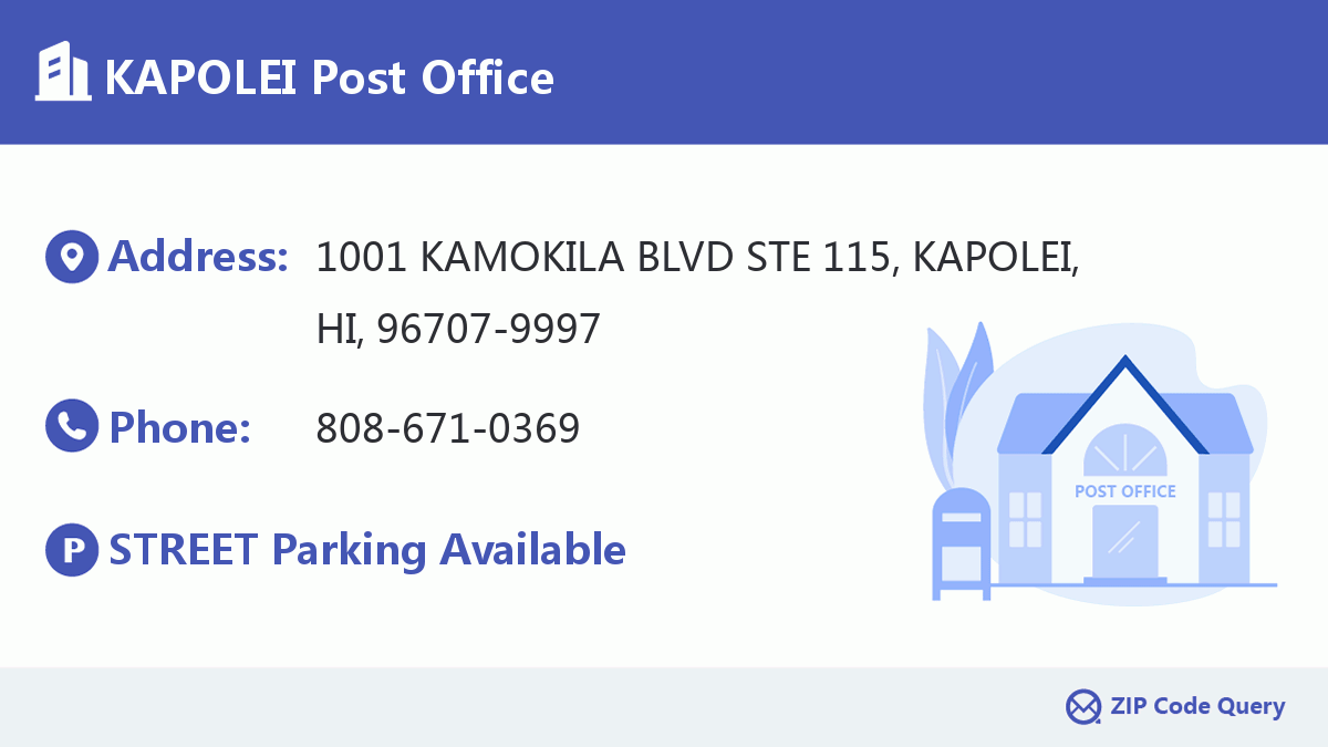 Post Office:KAPOLEI