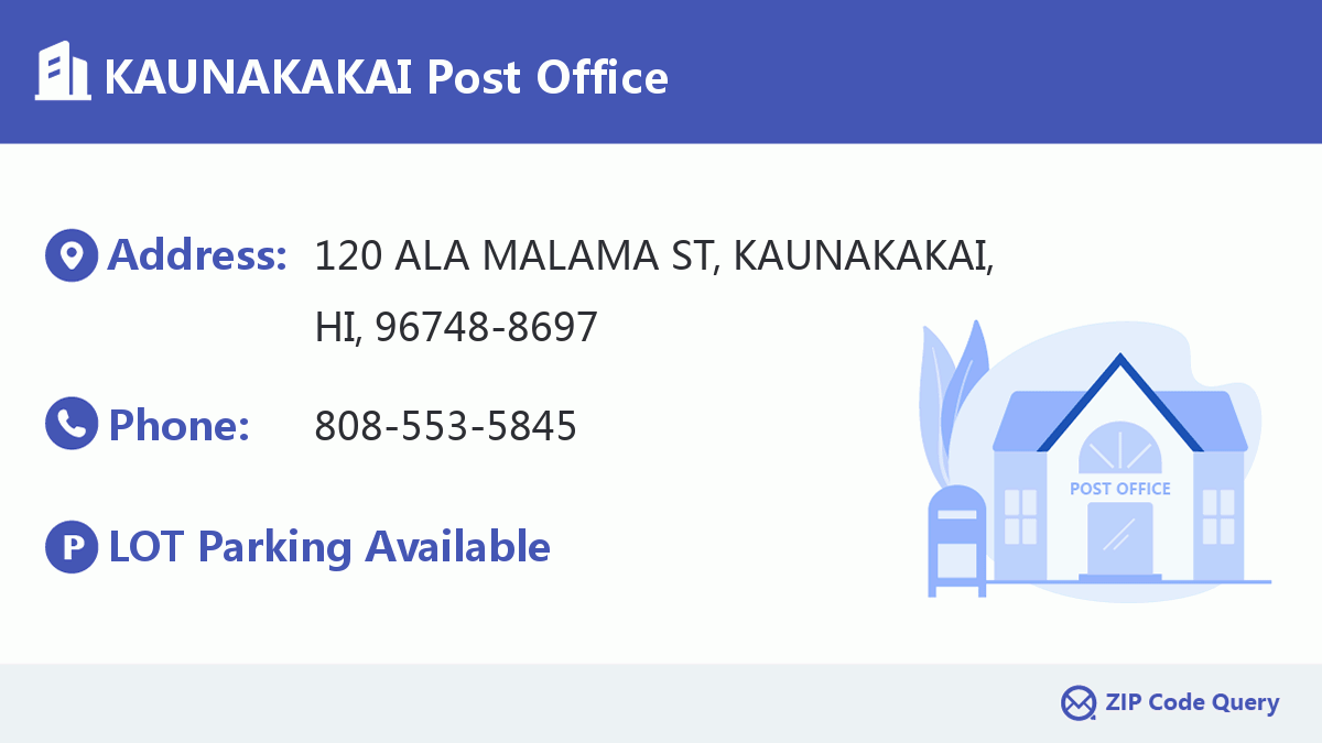 Post Office:KAUNAKAKAI