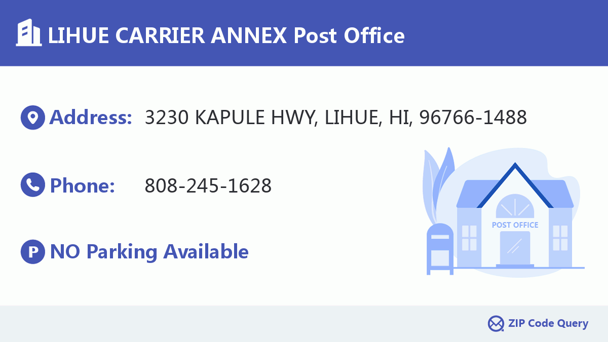 Post Office:LIHUE CARRIER ANNEX